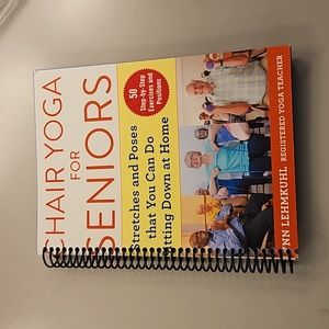 Chair Yoga For Seniors spiral bound book